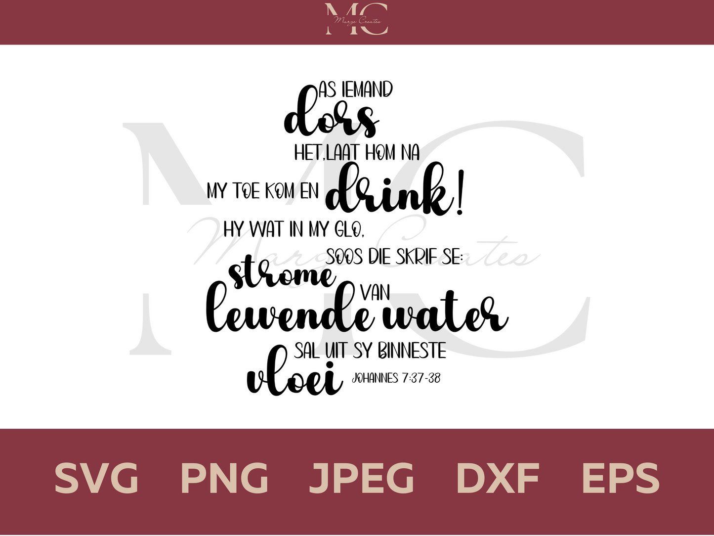 As Iemand Dors Het, Laat Hom Na My Toe Kom En Drink PNG & SVG