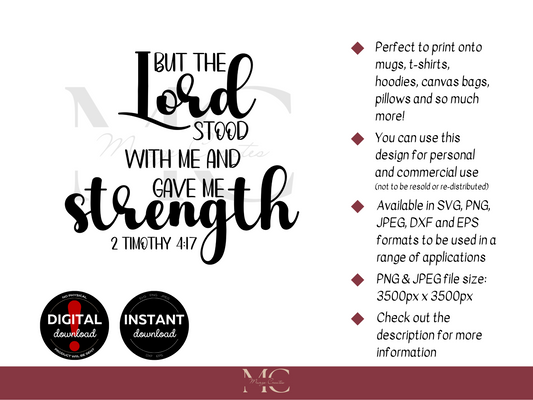 But The Lord Stood With Me And Gave Me Strength PNG & SVG