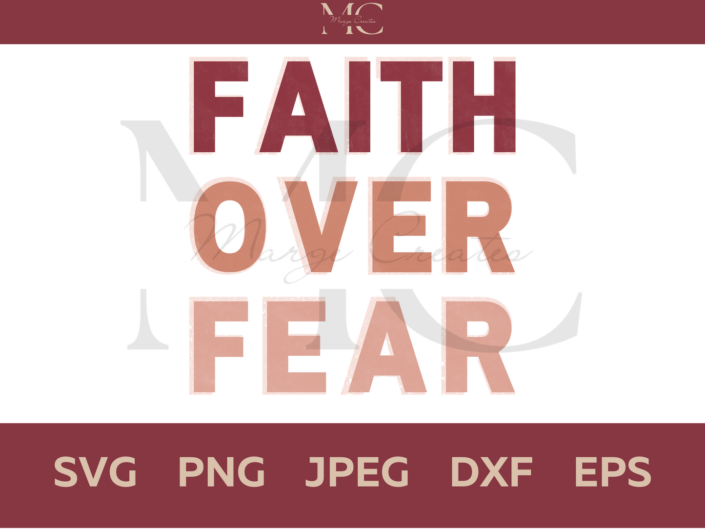 Faith Over Fear SVG PNG