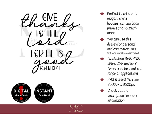 Give Thanks To The Lord For He Is Good PNG & SVG