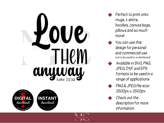 Love Them Anyway PNG & SVG