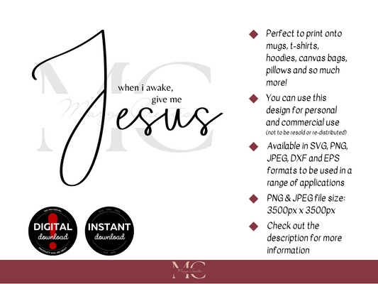 When I Awake, Give Me Jesus PNG & SVG