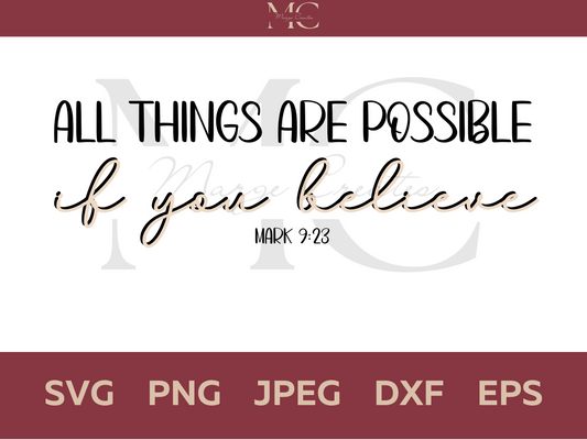 All Things Are Possible If You Believe PNG & SVG