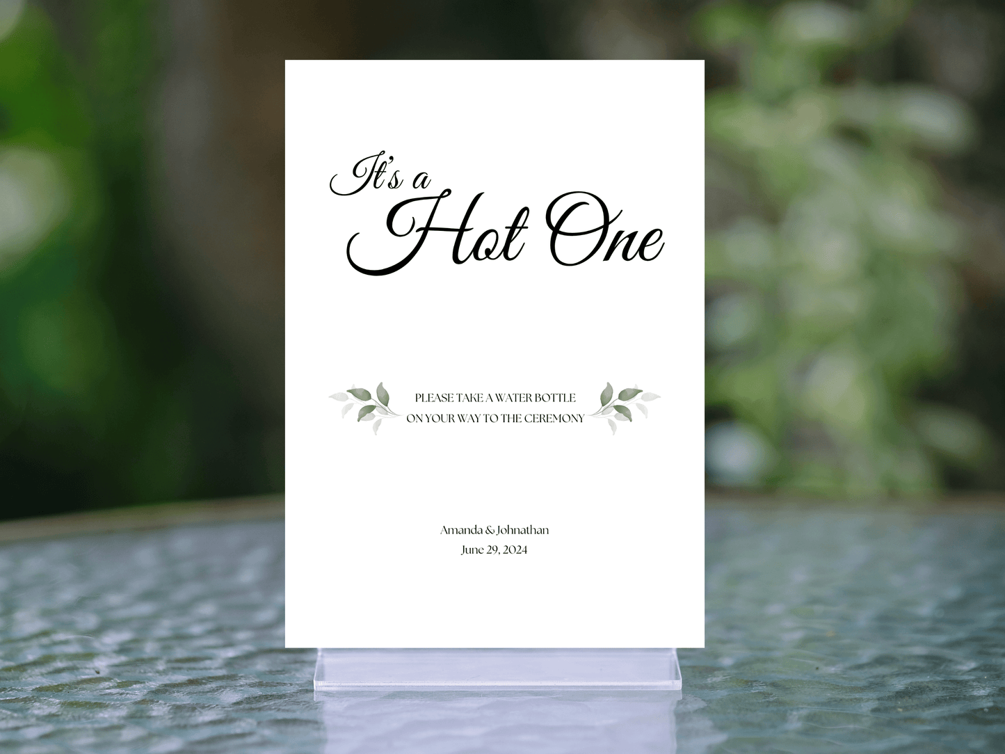 Watercolor Greenery Leaves "It's A Hot One" Water Sign, Printable Templates