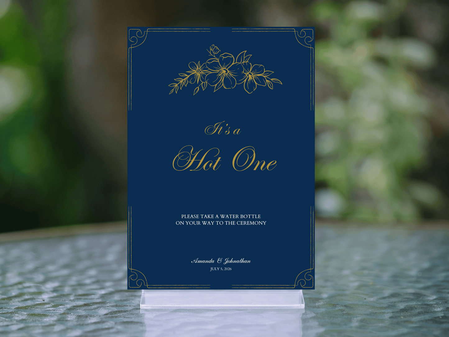 Elegant Blue & Gold "It's A Hot One" Water Sign, Design 1, Printable Templates