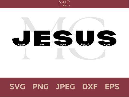 Jesus - Faith, Joy, Love, Peace, Hope Design PNG & SVG