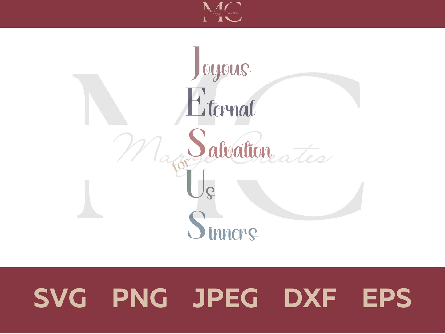 Jesus Joyous Eternal Salvation for Us Sinners SVG PNG