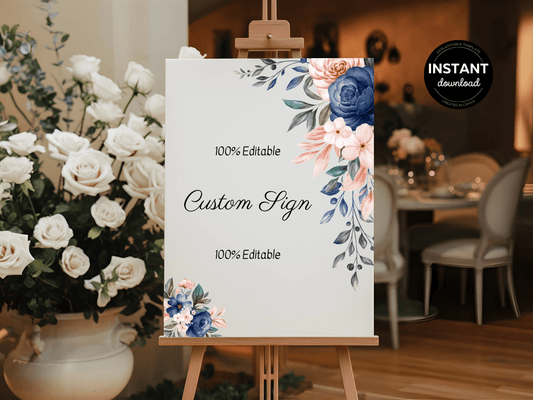 Pink & Blue Floral Wedding Custom Sign Templates, Printable Templates