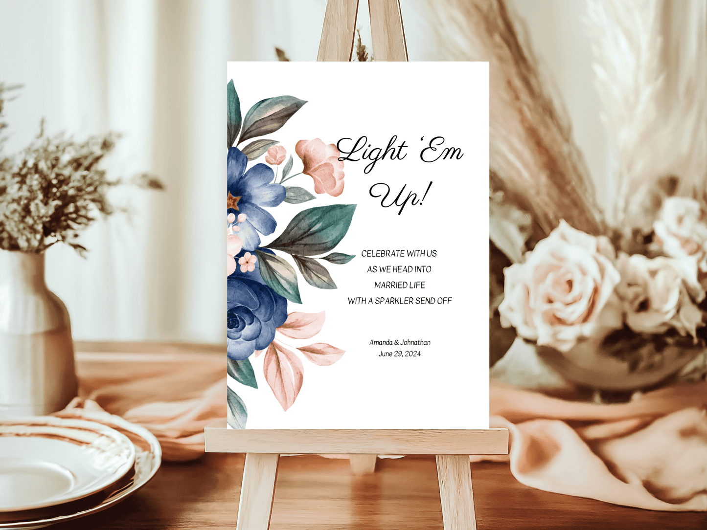 Pink & Blue Floral "Light 'Em Up" Sparkler Sign, Printable Templates